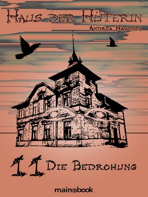 cover image of Band 11--Die Bedrohung: Fantasy-Serie